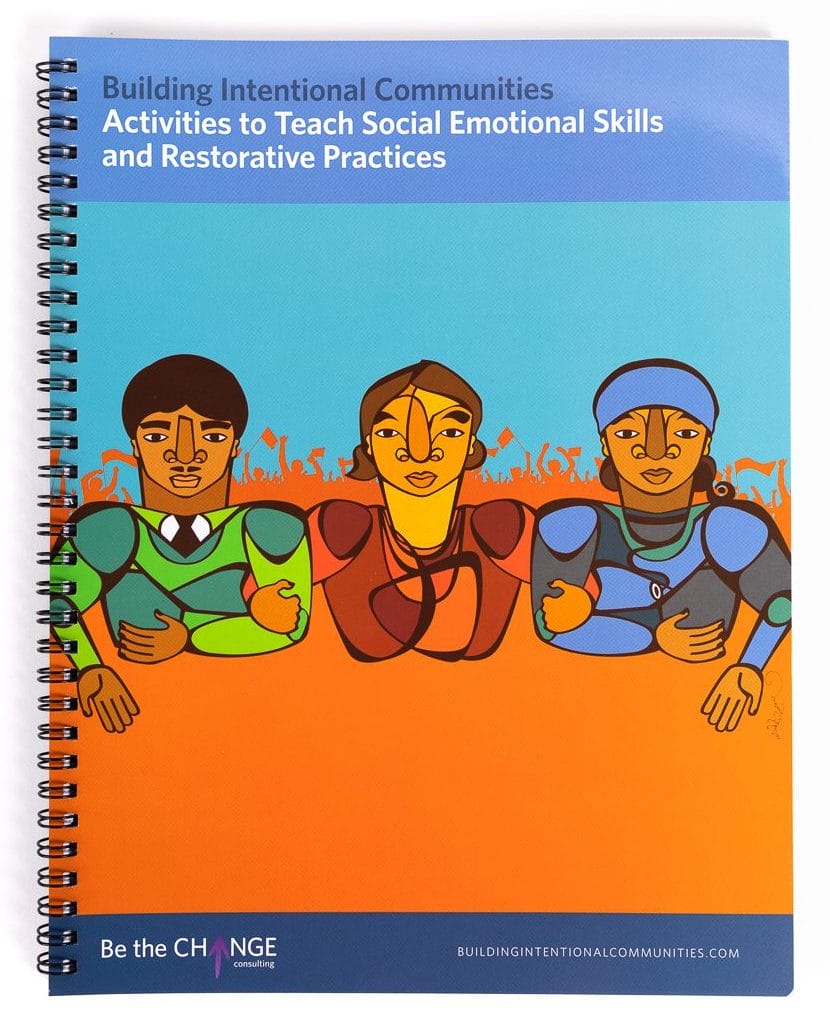 Activities to Teach Social Emotional Skills and Restorative Practices